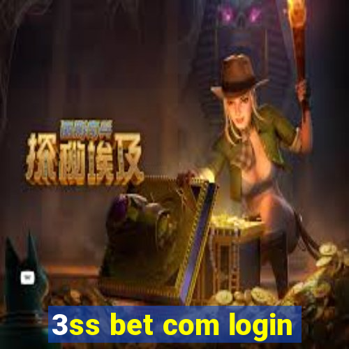 3ss bet com login